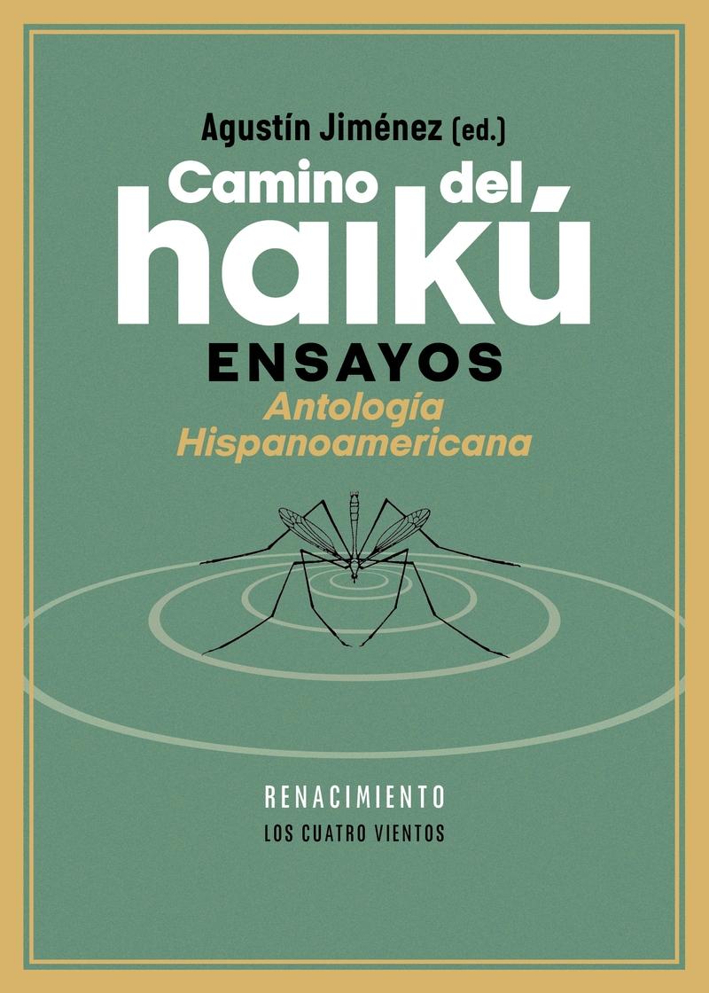 Camino del Haikú "Ensayos. Antología Hispanoamericana". 