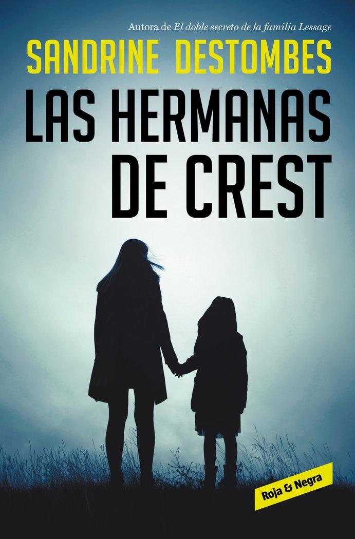 Las Hermanas de Crest. 