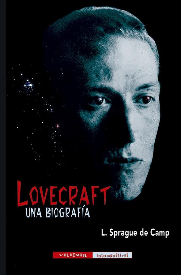 Lovecraft. una Biografía. 