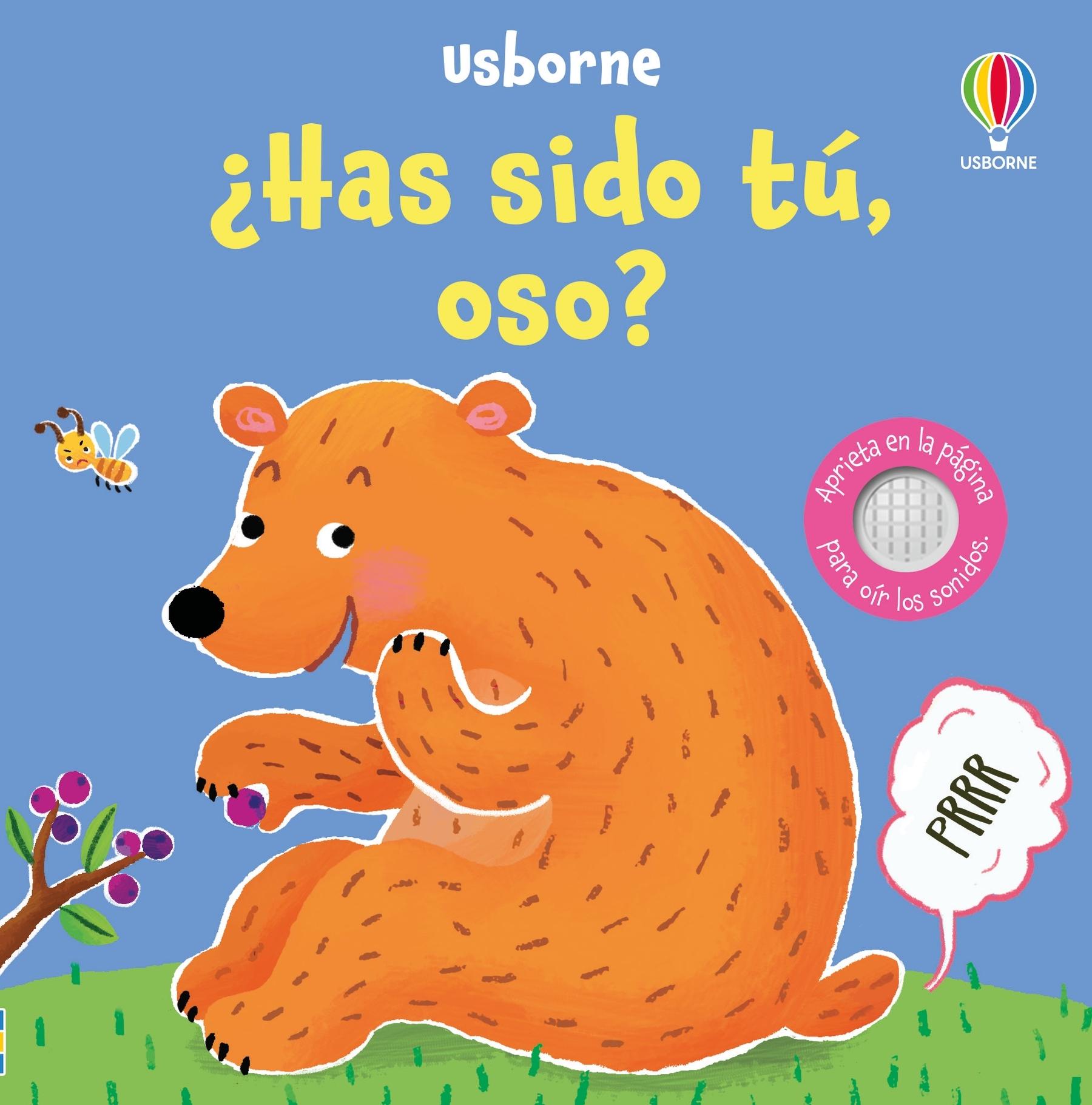 Has Sido Tu, Oso