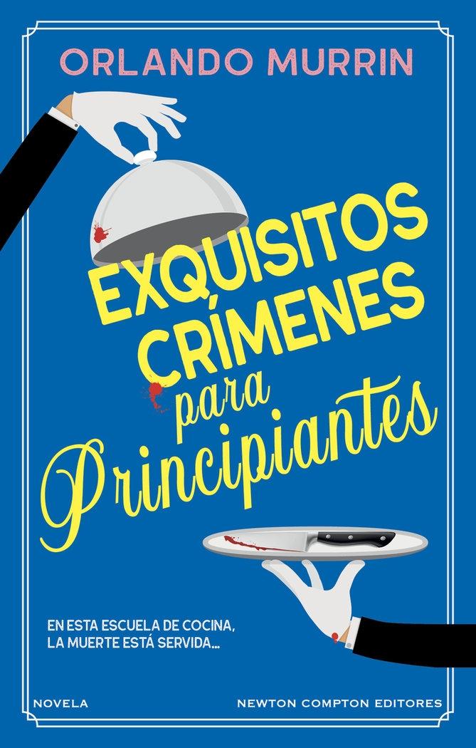 Exquisitos Crímenes para Principiantes