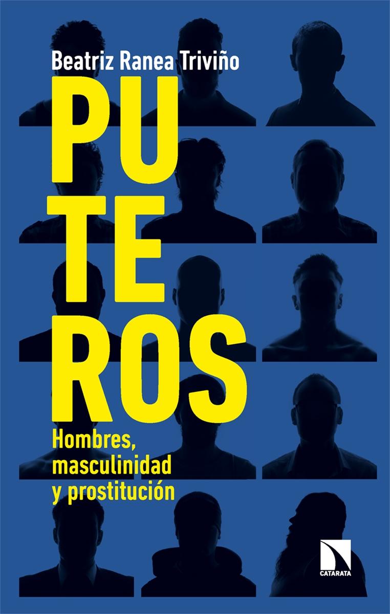 Puteros "Hombres, Masculinidad y Prostitución". 