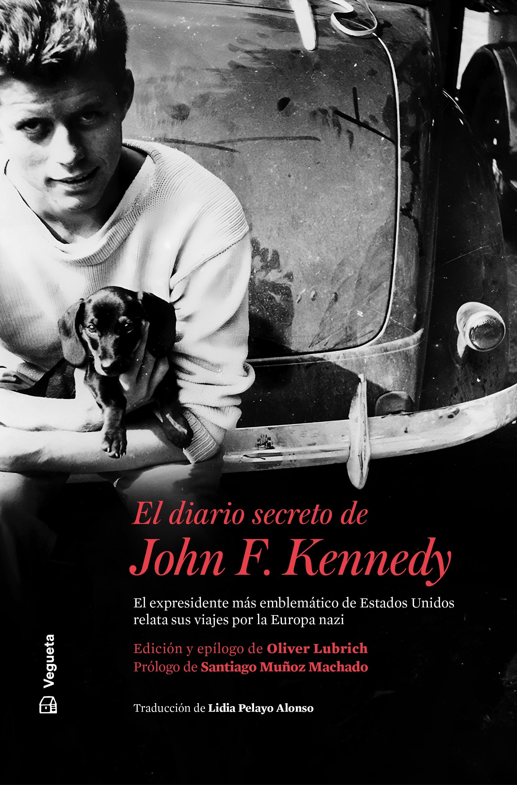 El diario secreto de John F. Kennedy. 