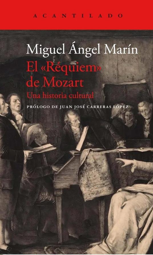 El "Réquiem" de Mozart. 