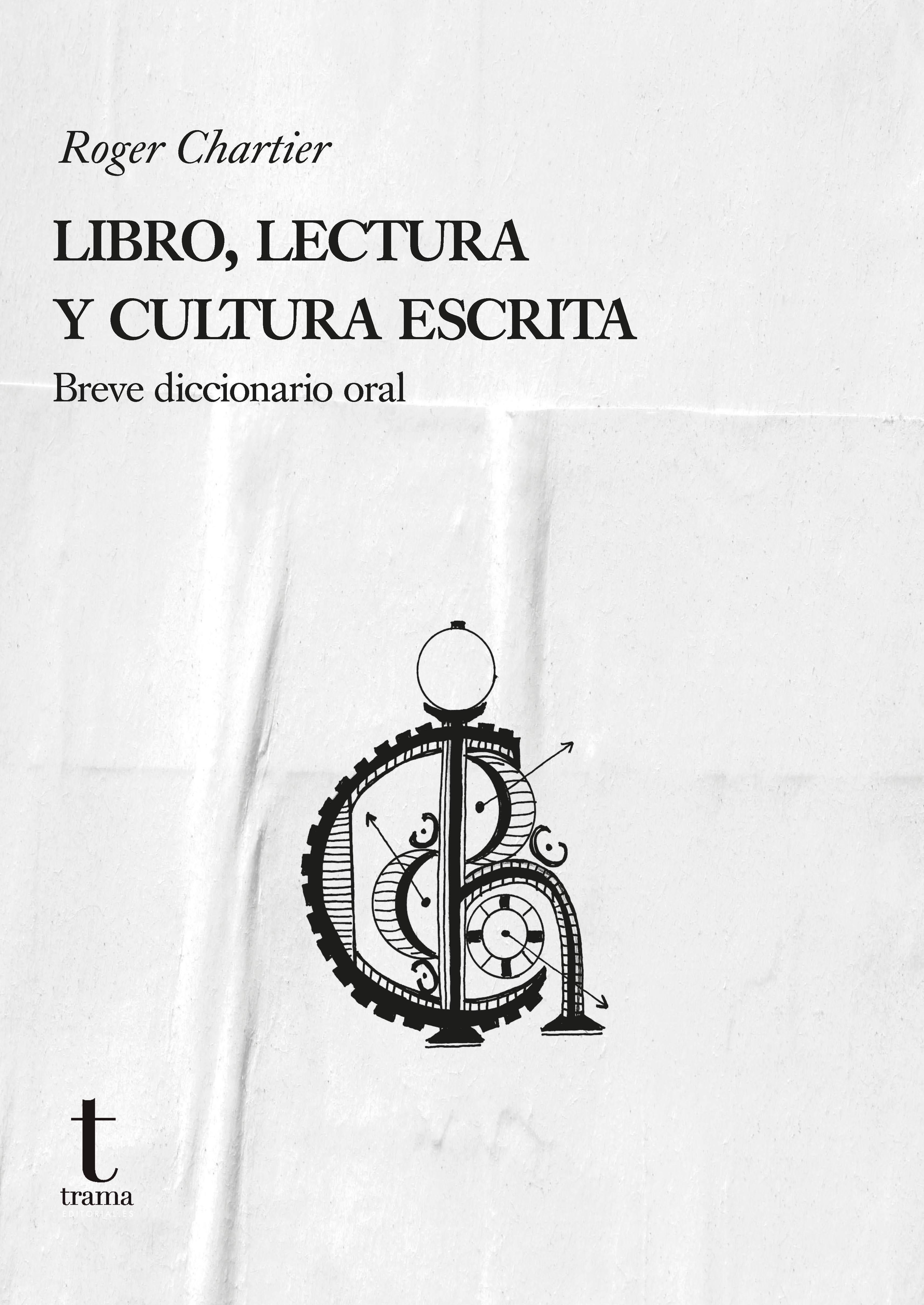 Libro, lectura y cultura escrita "Breve diccionario oral"