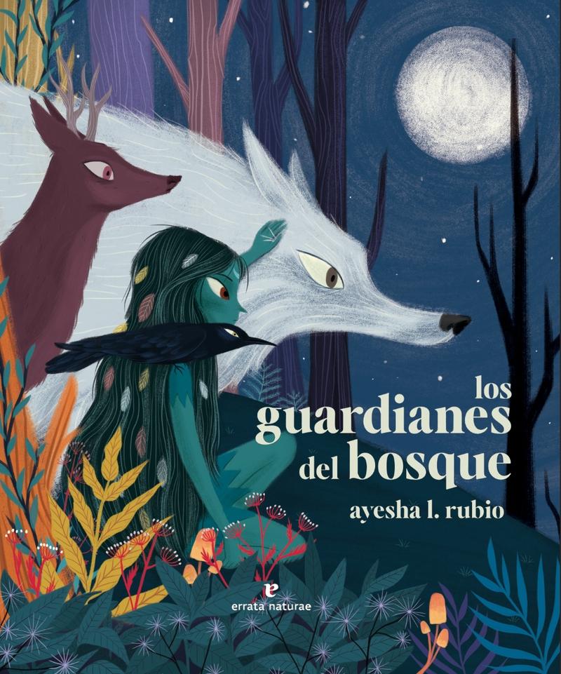 Los guardianes del bosque. 