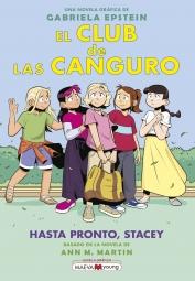 El Club de las Canguro 11 "Hasta pronto ". 