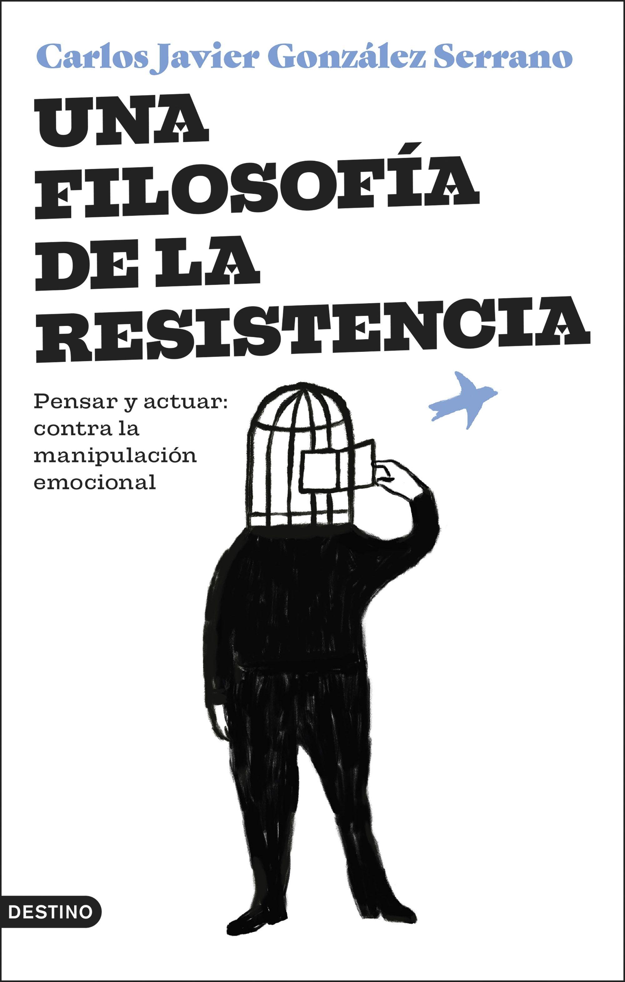 Una Filosofía de la Resistencia "Pensar y Actuar: contra la Manipulación Emocional"