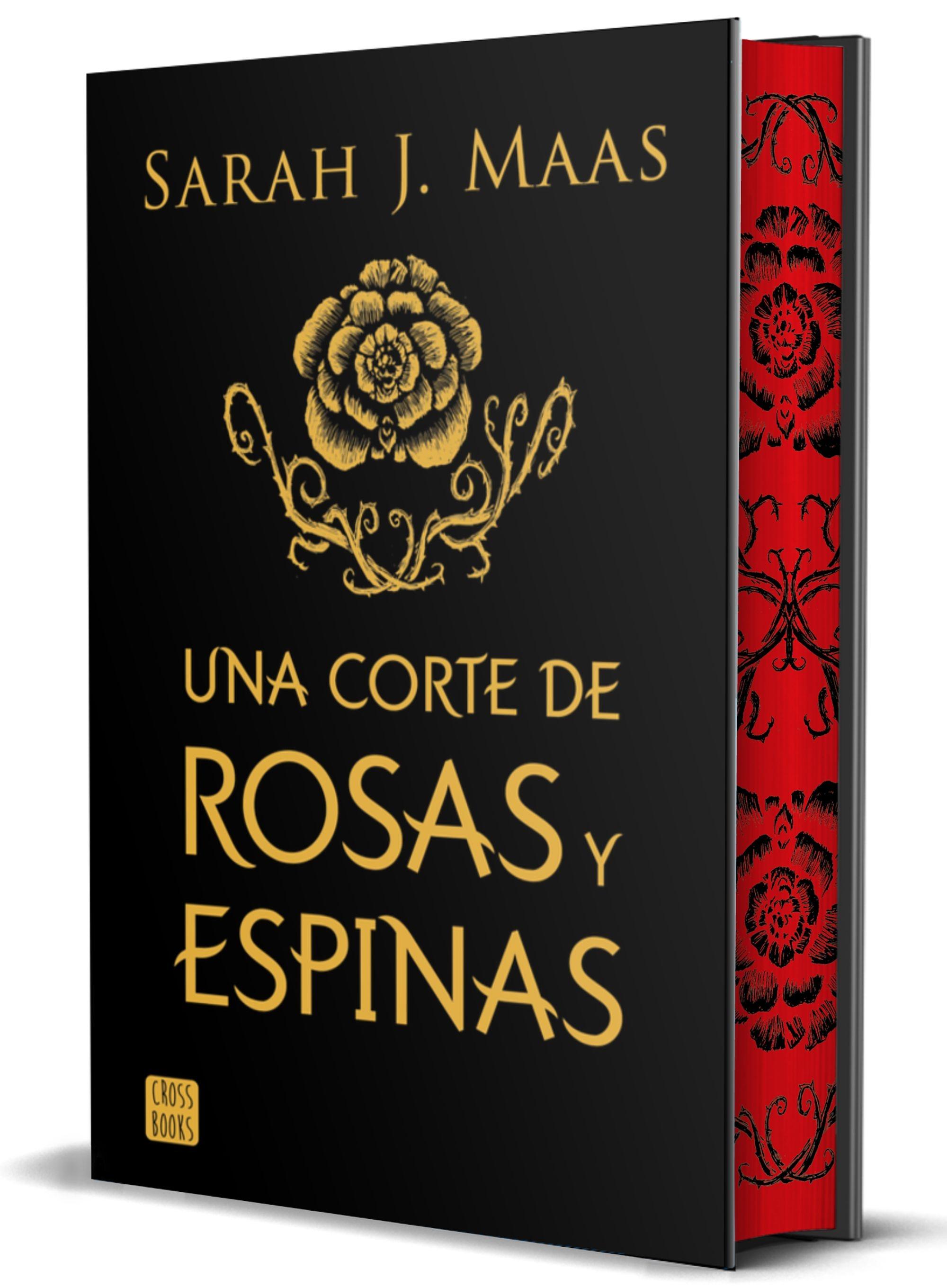 Una Corte de Rosas y Espinas. Edición Especial. 