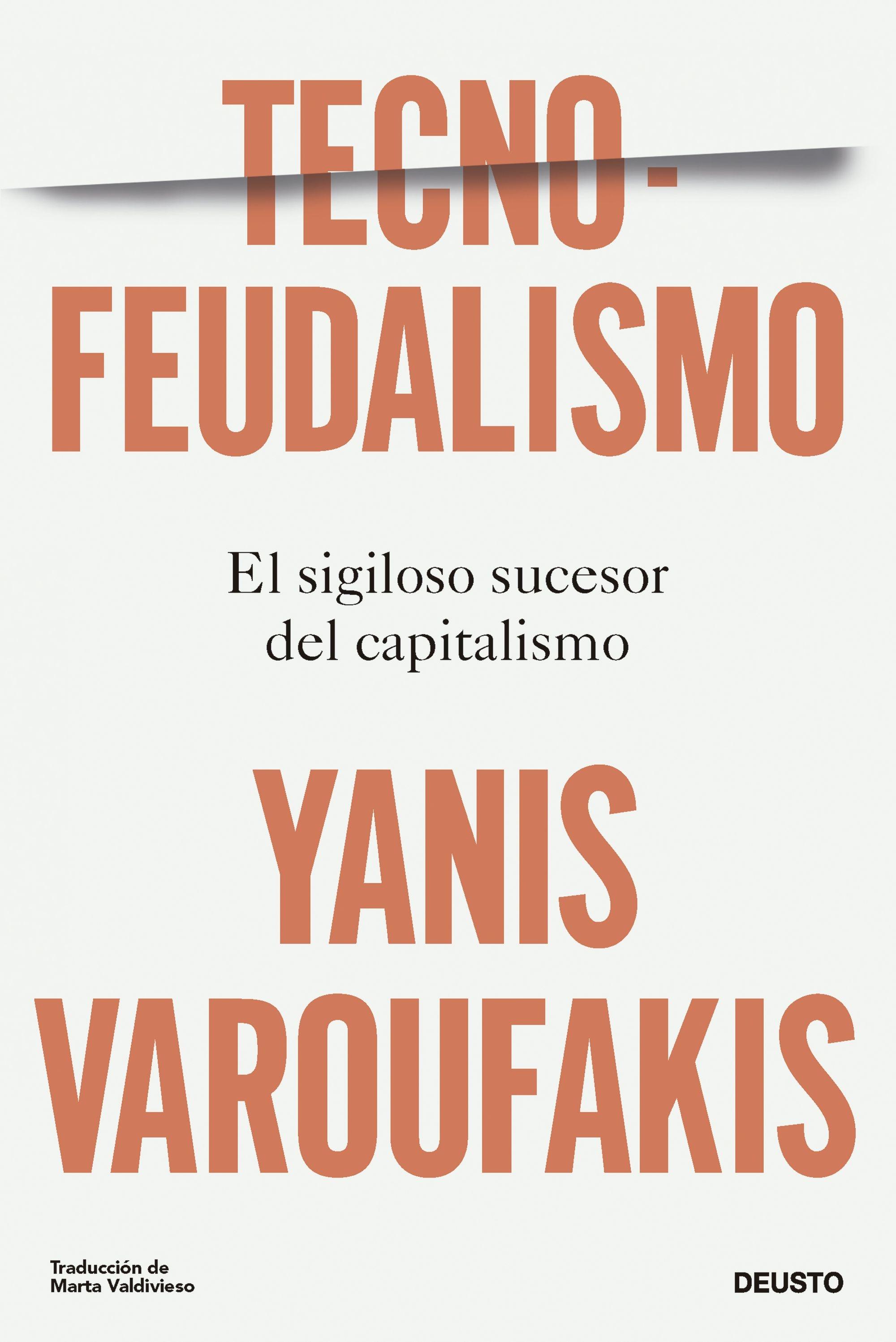 Tecnofeudalismo "El Sigiloso Sucesor del Capitalismo". 