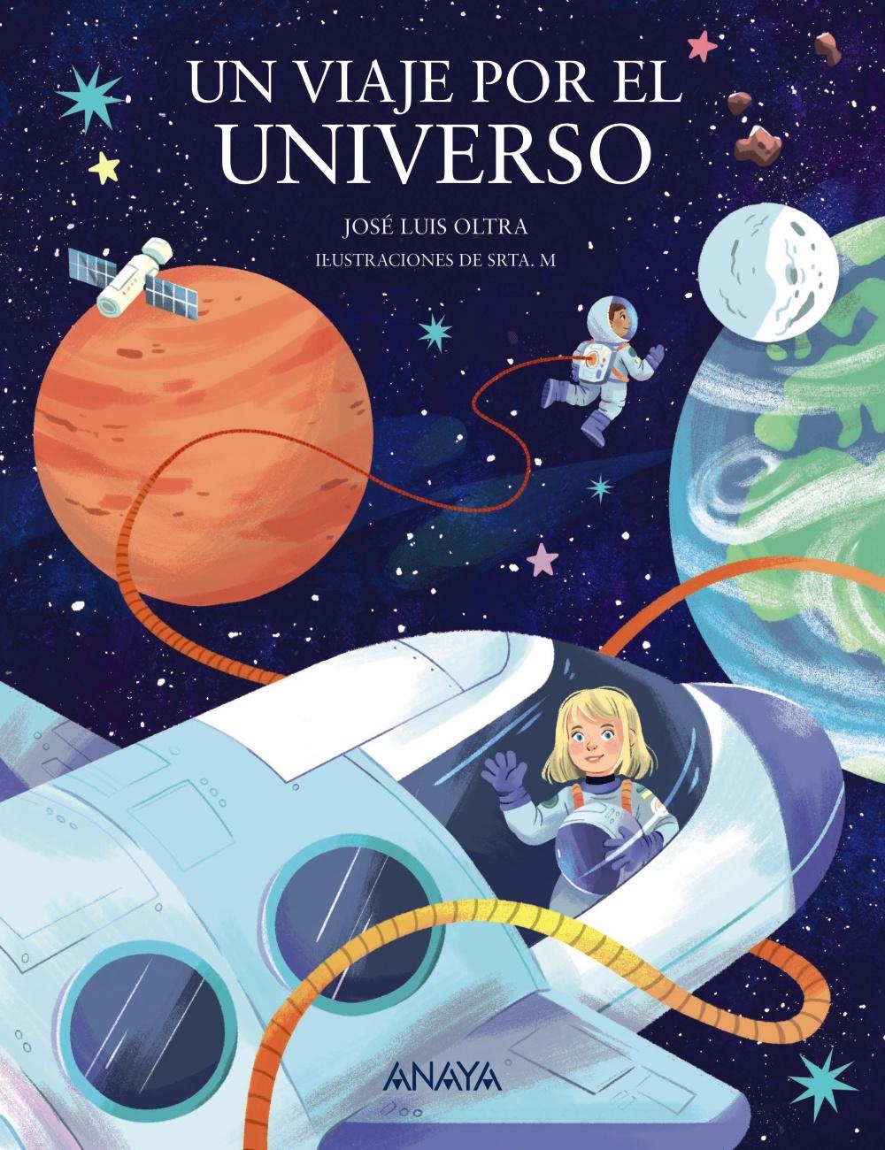 Un viaje por el universo. 