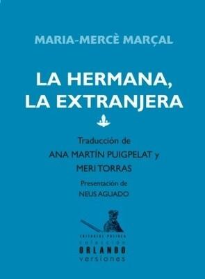 Hermana la Extranjera La