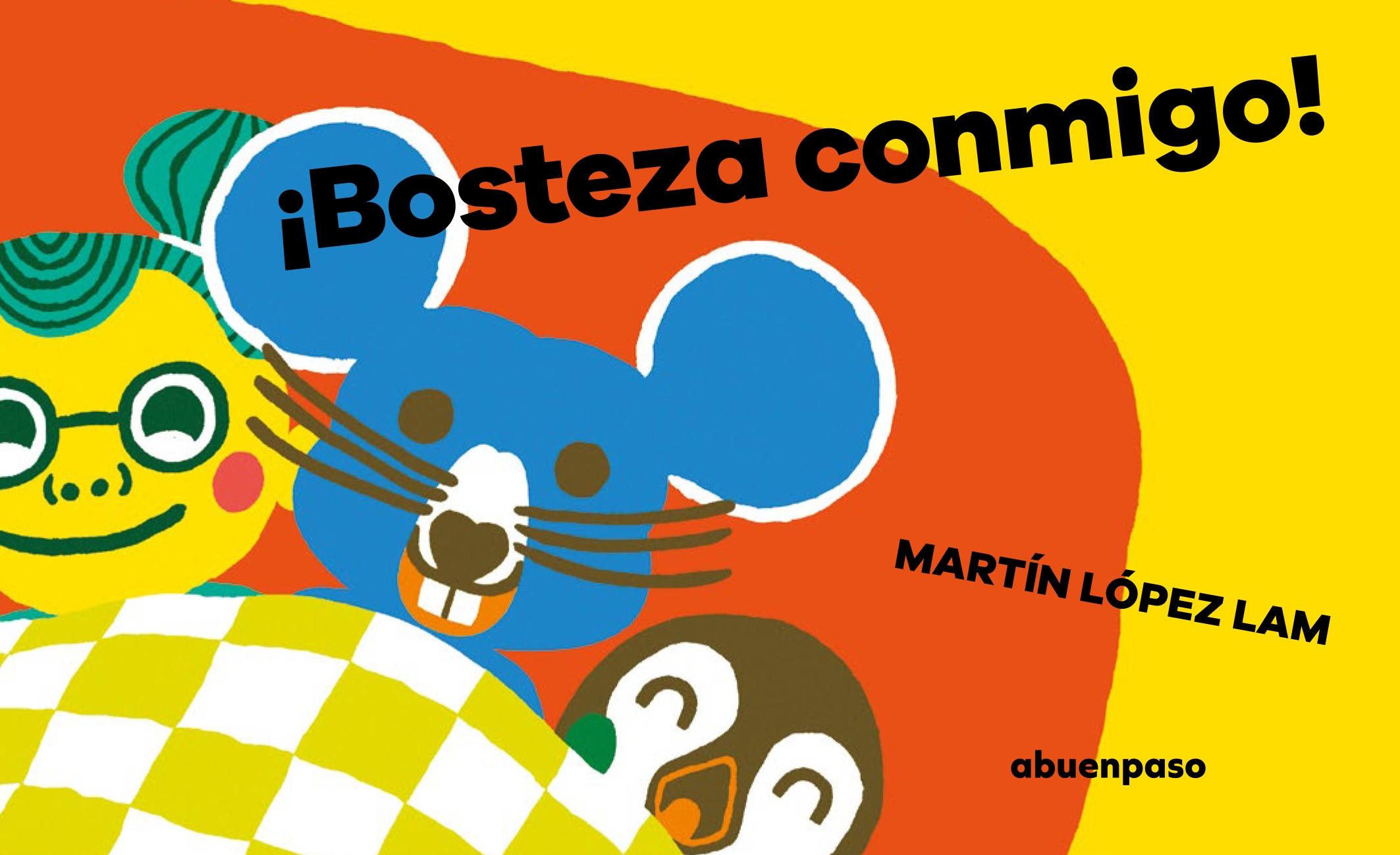 ¡BOSTEZA CONMIGO!. 