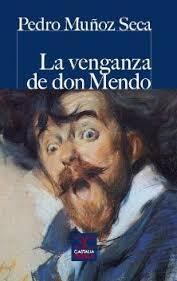 La Venganza de Don Mendo