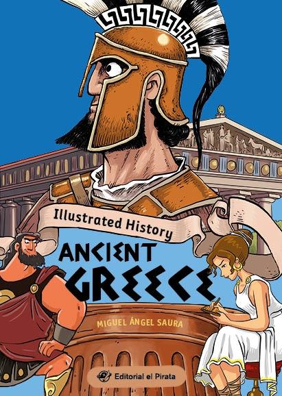 Illustrated History - Ancient Greece "¡Libro sobre la Antigua Grecia con Muchos Chistes! Libros para Aprender". 