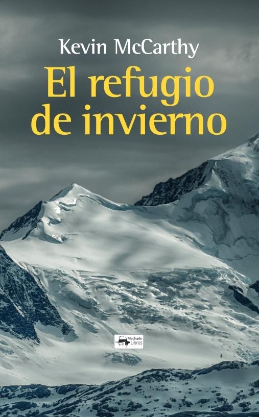 El Refugio de Invierno. 