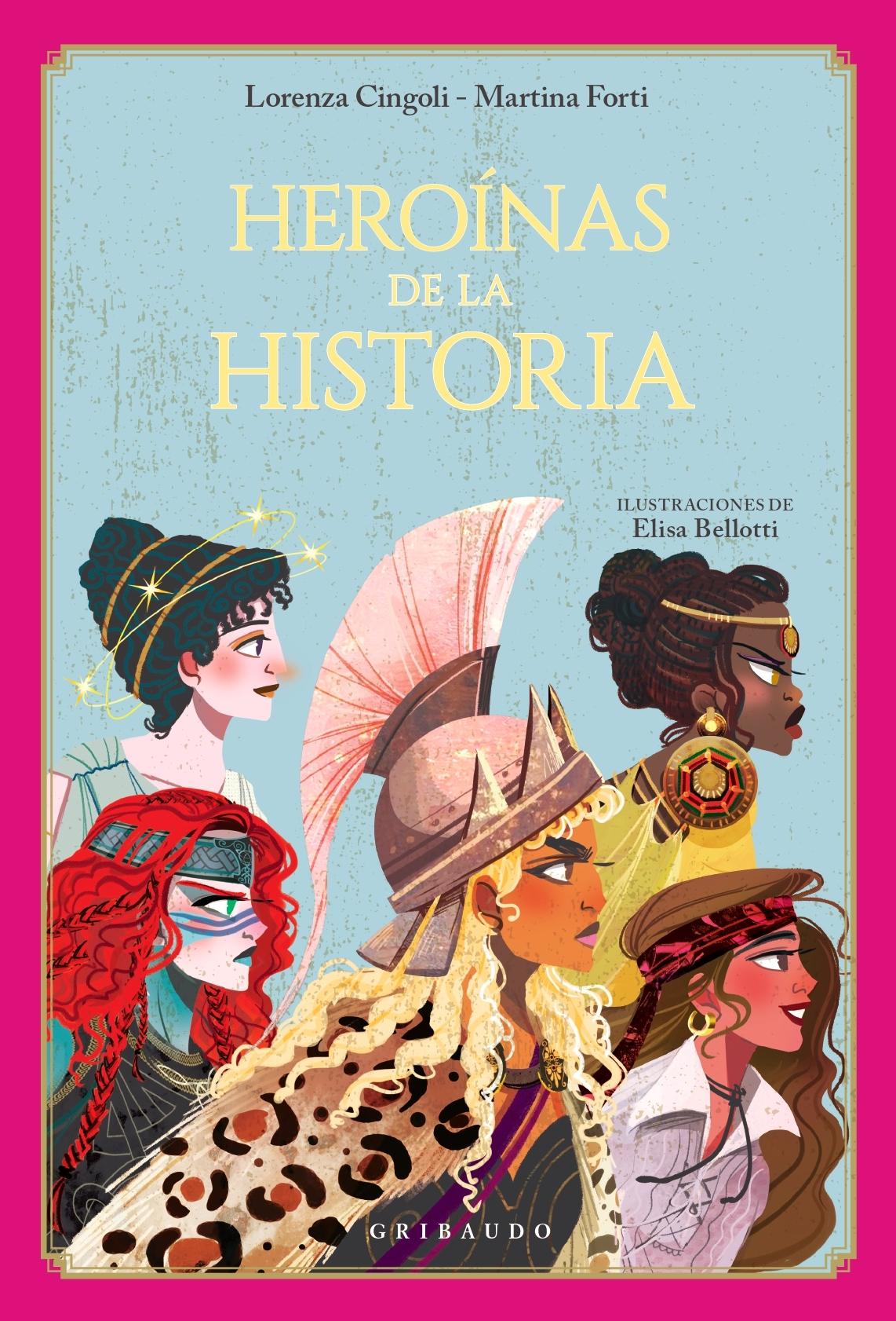Heroínas de la Historia . 