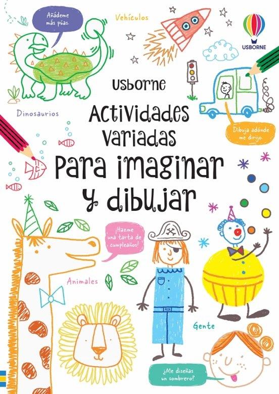 Actividades Variadas para Imaginar y Dibujar. 