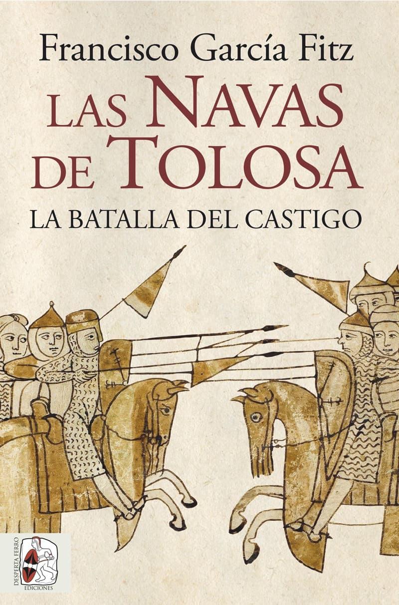Las Navas de Tolosa "La Batalla del Castigo". 