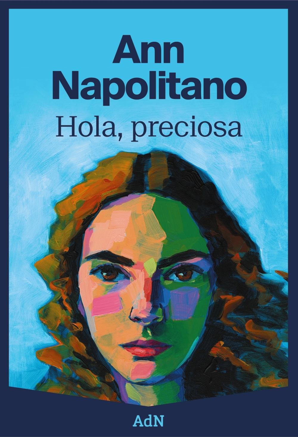 Hola, Preciosa. Hola, Preciosa.