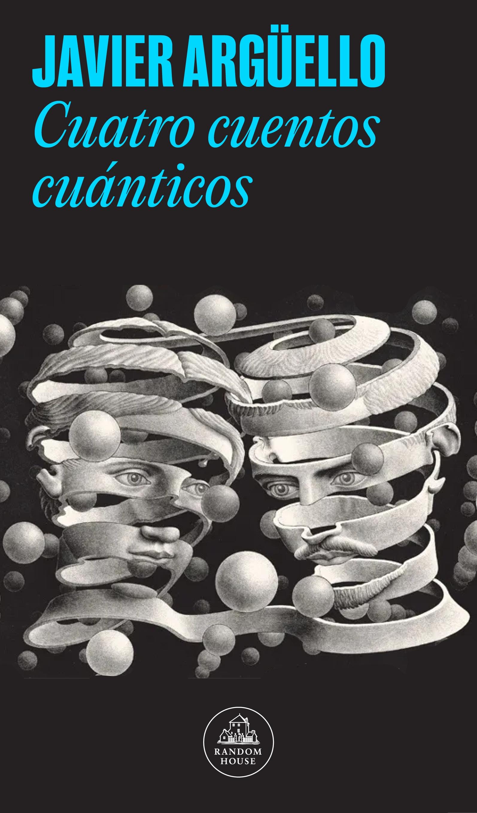 Cuatro Cuentos Cuánticos . 