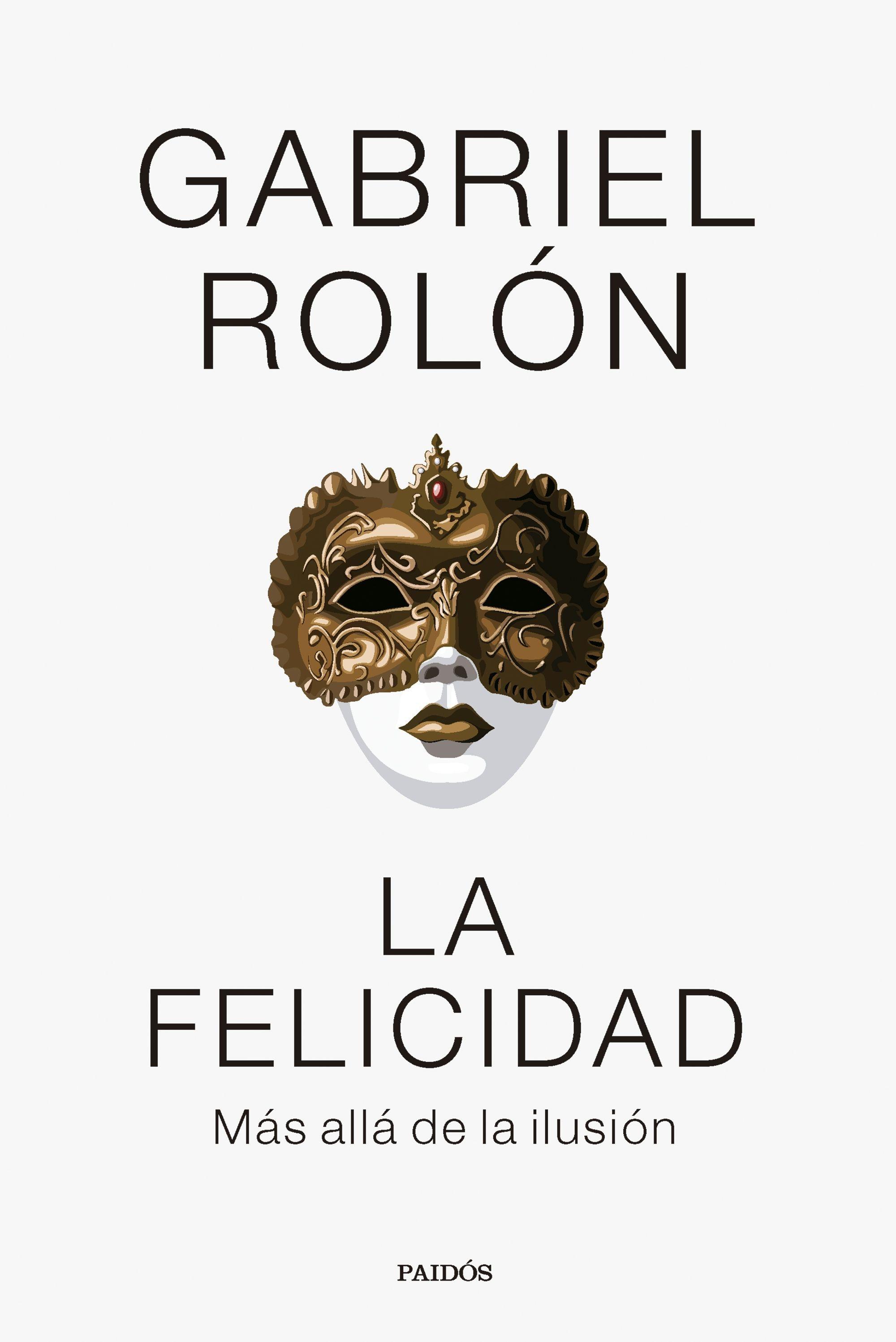 La Felicidad. 