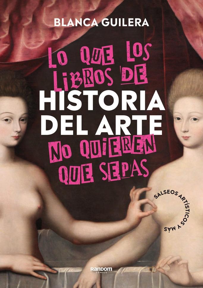 Lo que los Libros de Historia de Arte no te Cuentas 