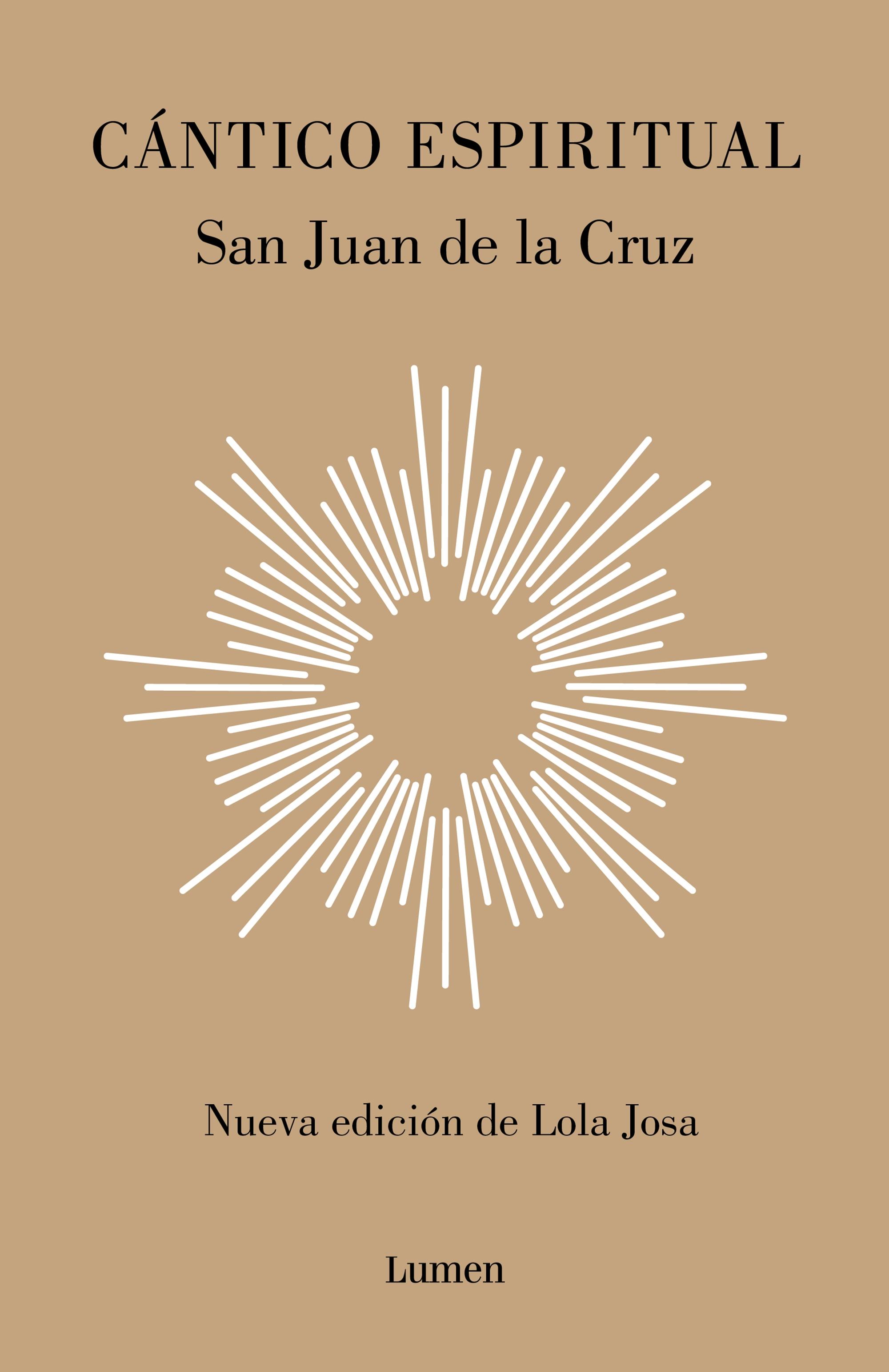 Cántico Espiritual "Nueva Edición de Lola Josa a la Luz de la Mística Hebrea". 