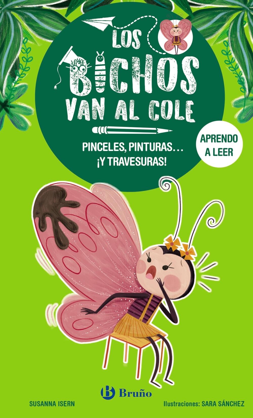 Los Bichos Van al Cole, 1. Pinceles, Pinturas... ¡Y Travesuras!. 