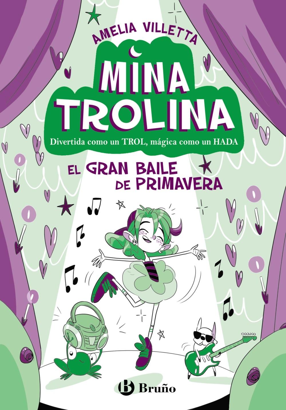 Mina Trolina, 2. el Gran Baile de Primavera "Divertida como un Trol, Mágica como un Hada". 