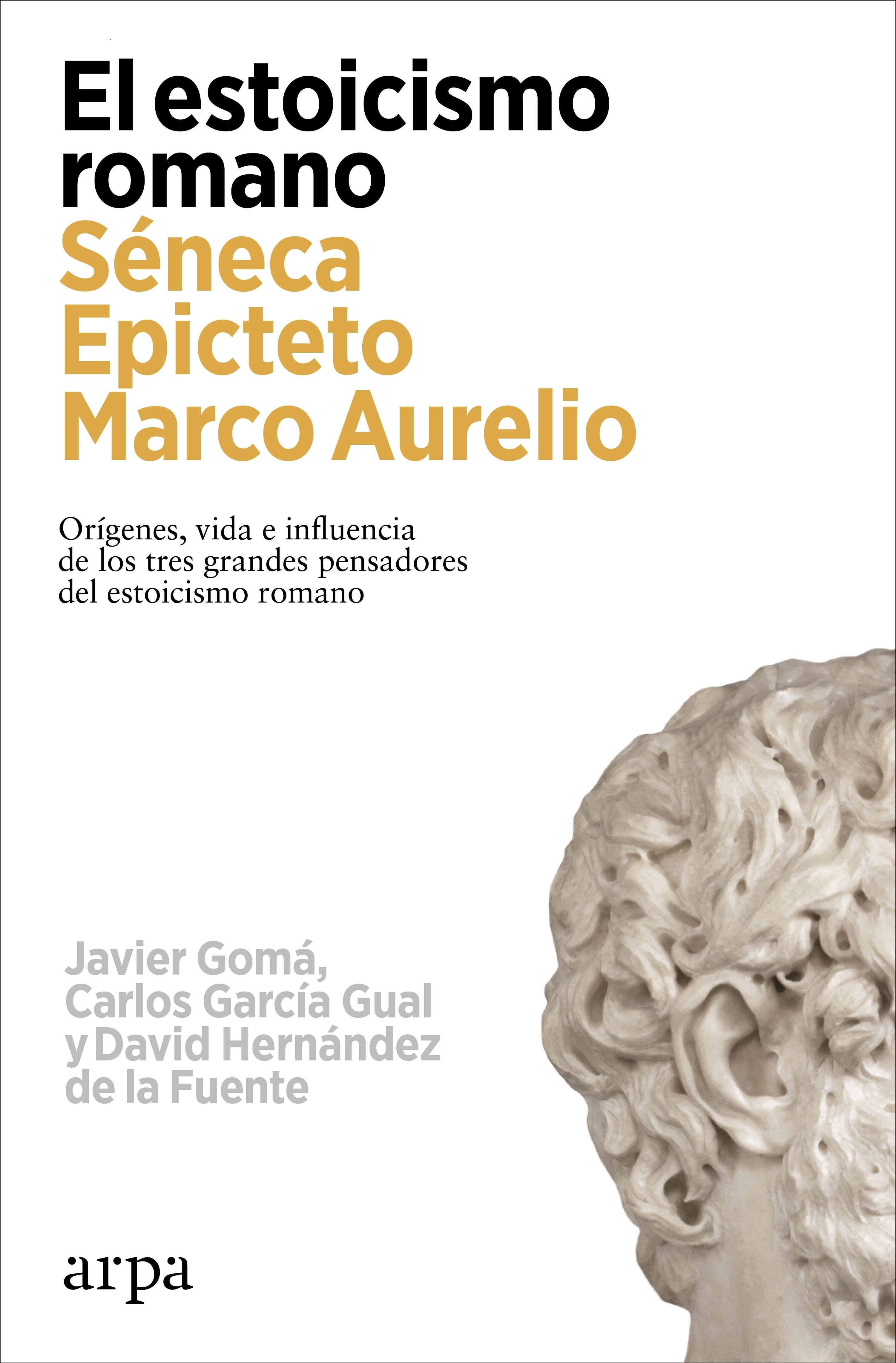 El Estoicismo Romano "Origen, Vida e Influencia de los Tres Grandes Pensadores del Estoicismo Romano ". 