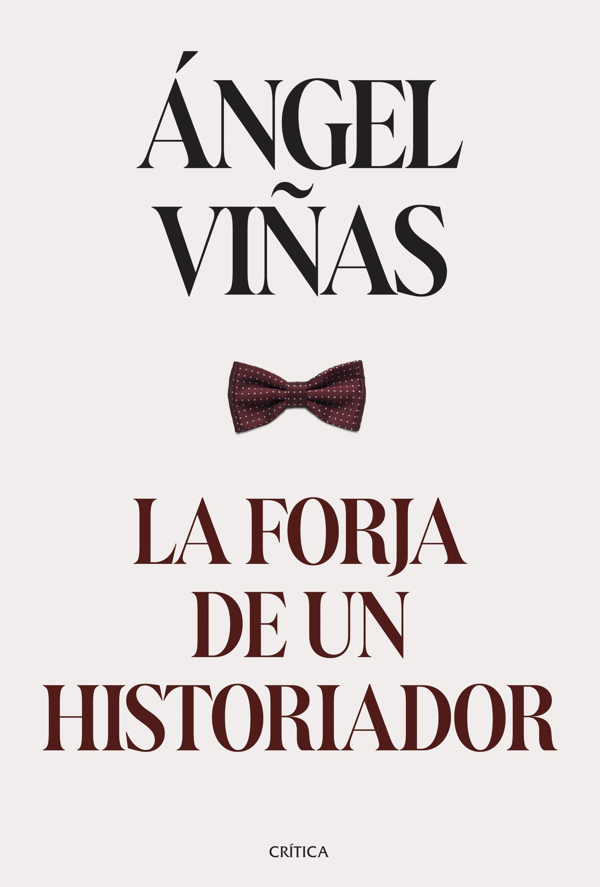 La Forja de un Historiador