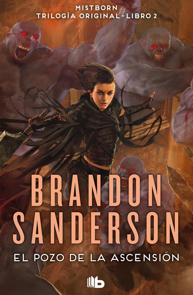 El Pozo de la Ascensión (Trilogía Original Mistborn 2)