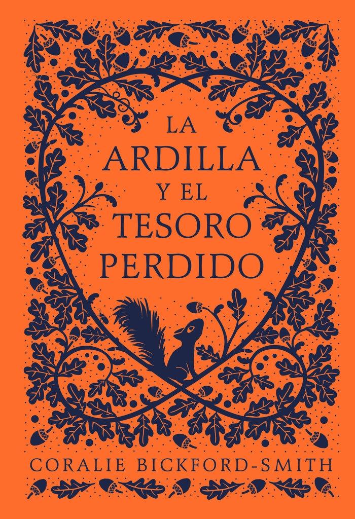 La Ardilla y el Tesoro Perdido. 