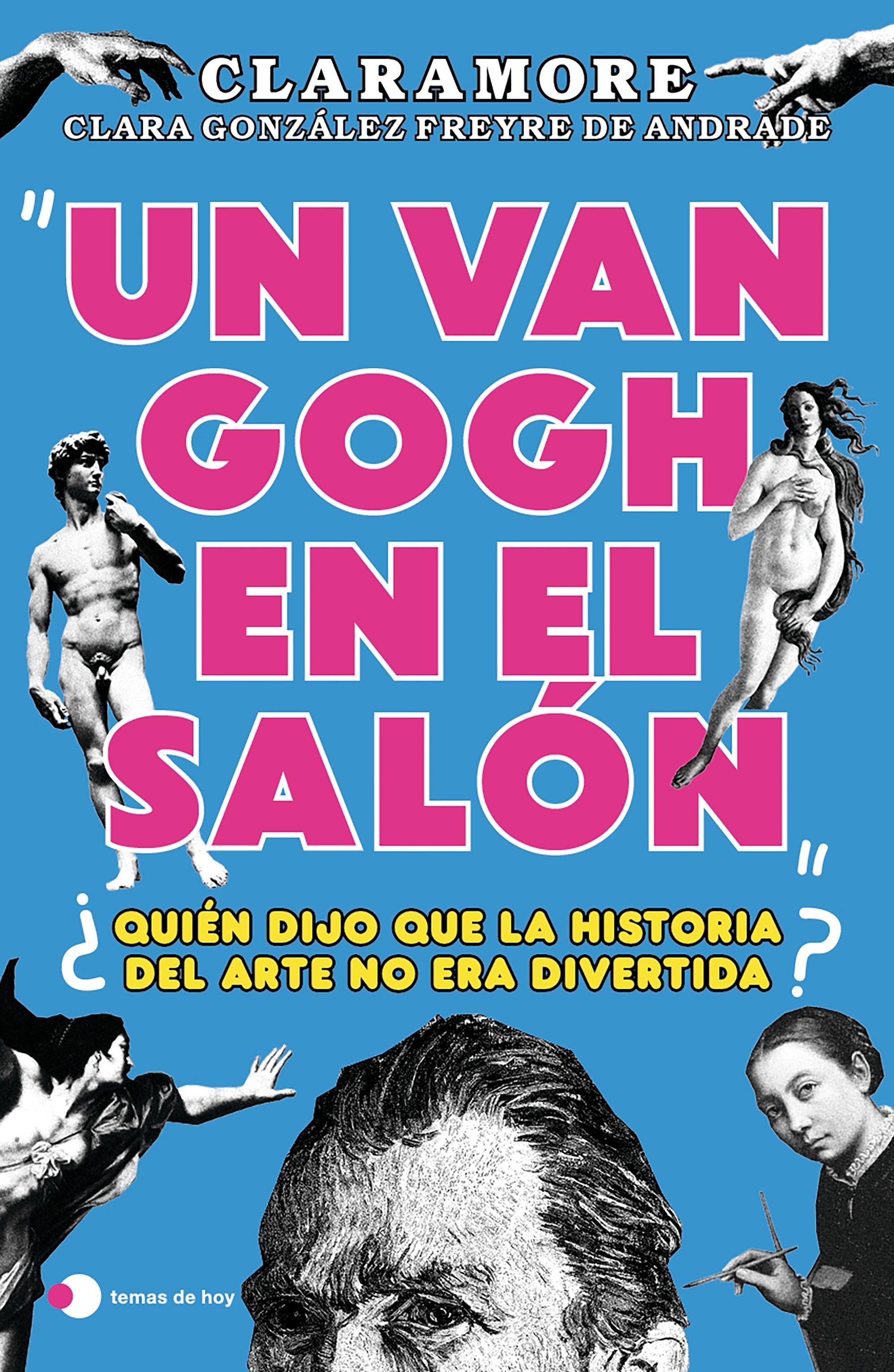 Un Van Gogh en el Salón "¿Quién Dijo que la Historia del Arte no Era Divertida?"