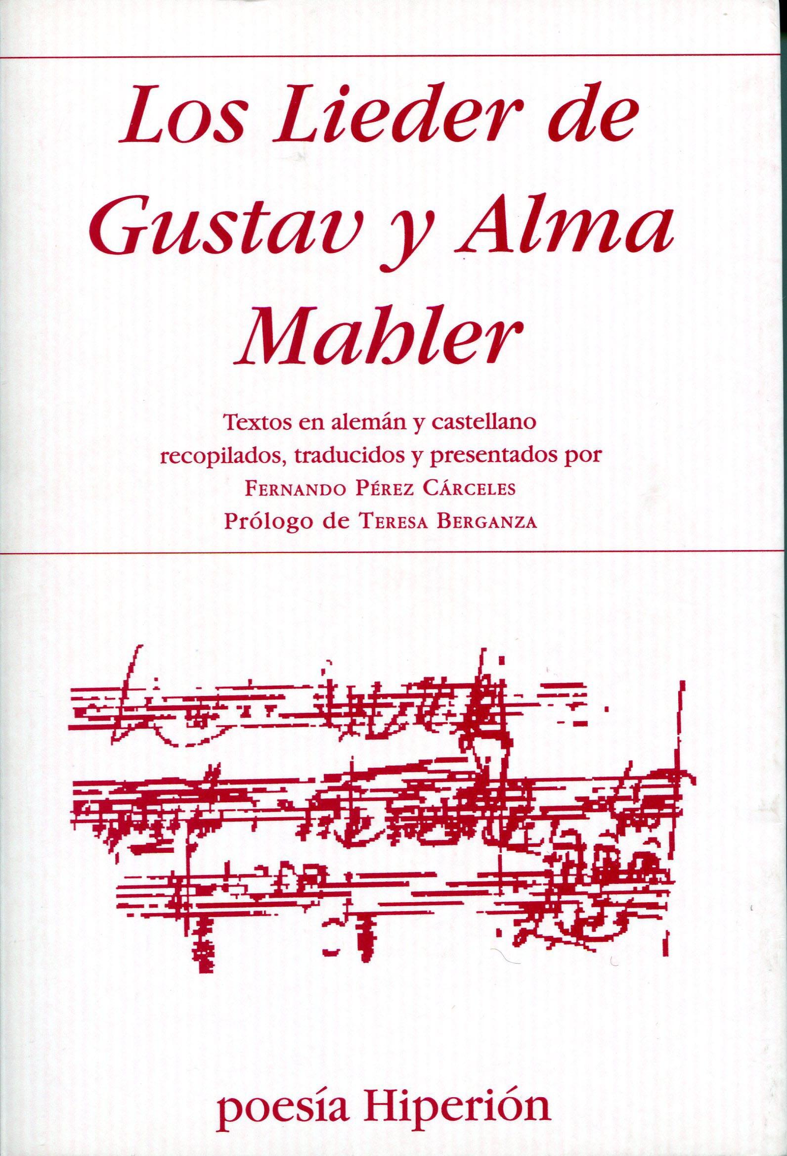 Los lieder de Gustav y Alma Mahler. 