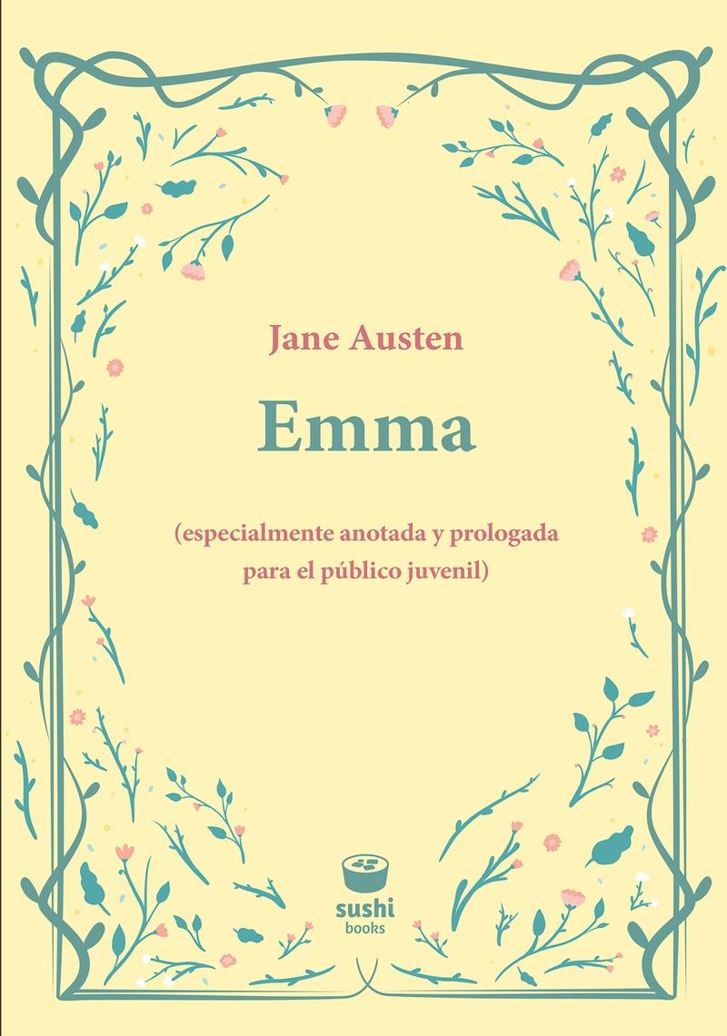 Emma "(Especialmente Anotada y Prologada para el Público Juvenil)"