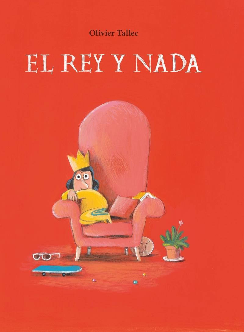 El Rey Nada. 