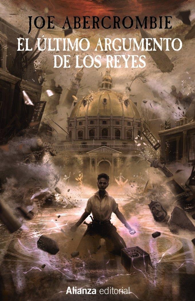 El Último Argumento de los Reyes "La Primera Ley: Libro Iii"