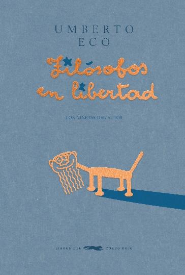 Filósofos en Libertad. 