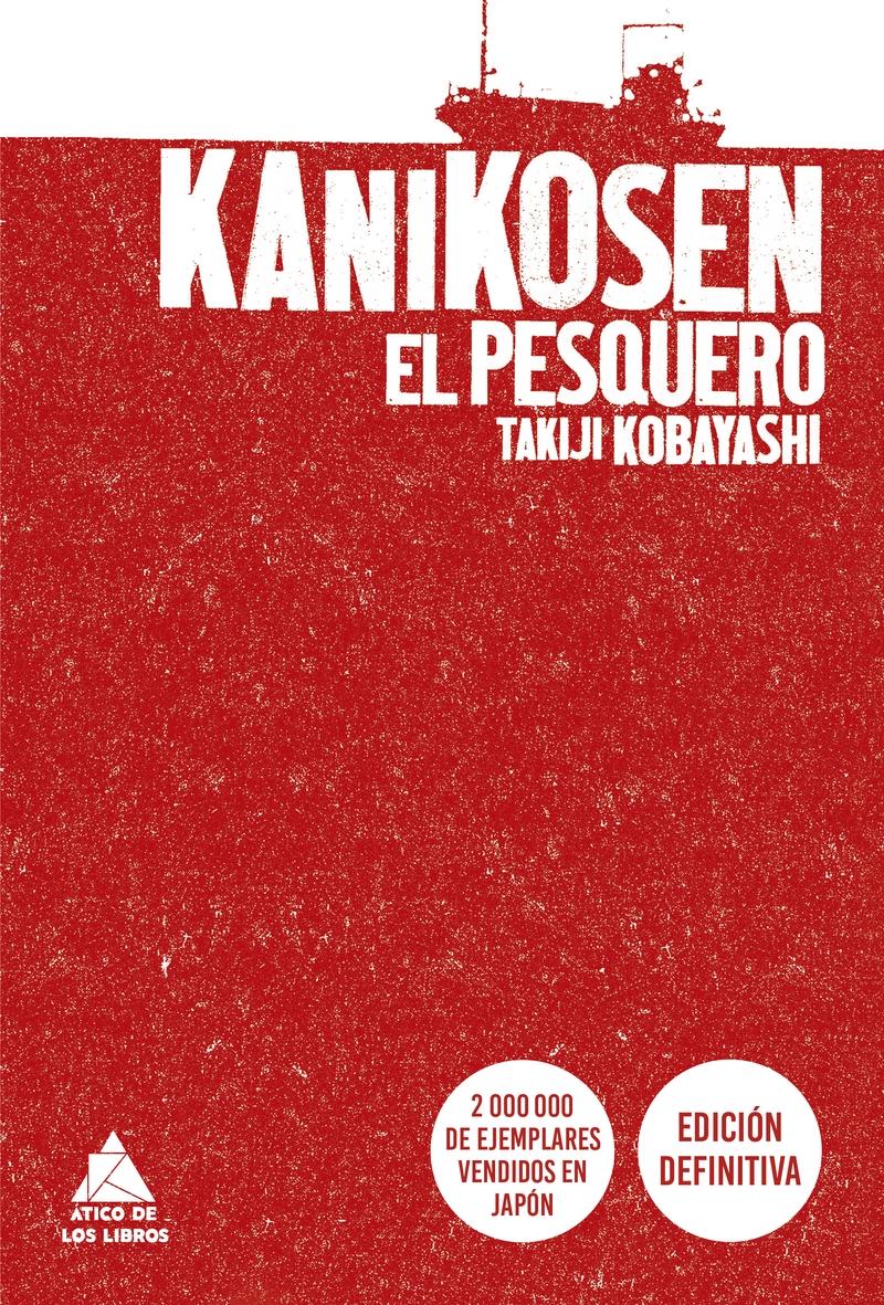 Kanikosen "El Pesquero". 