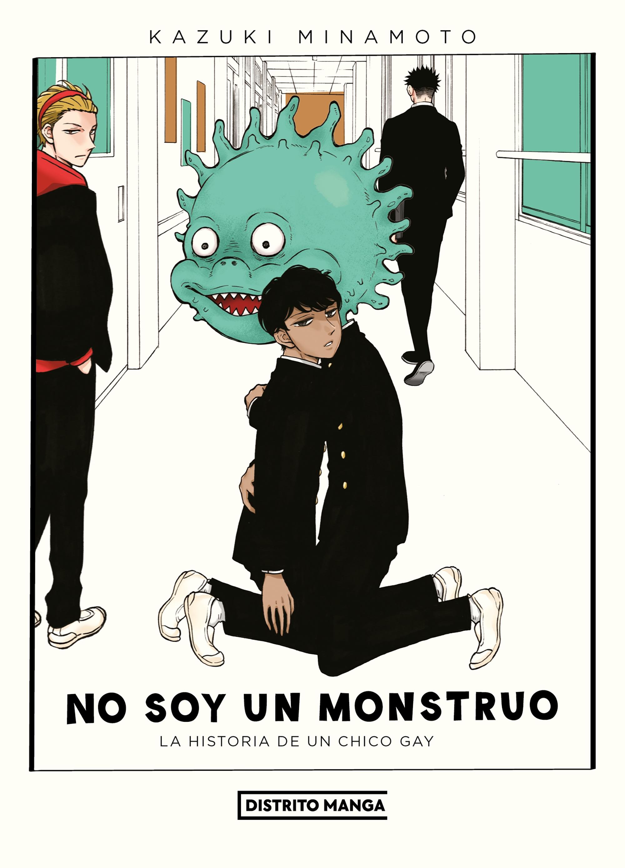 No Soy un Monstruo "La Historia de un Chico Gay"