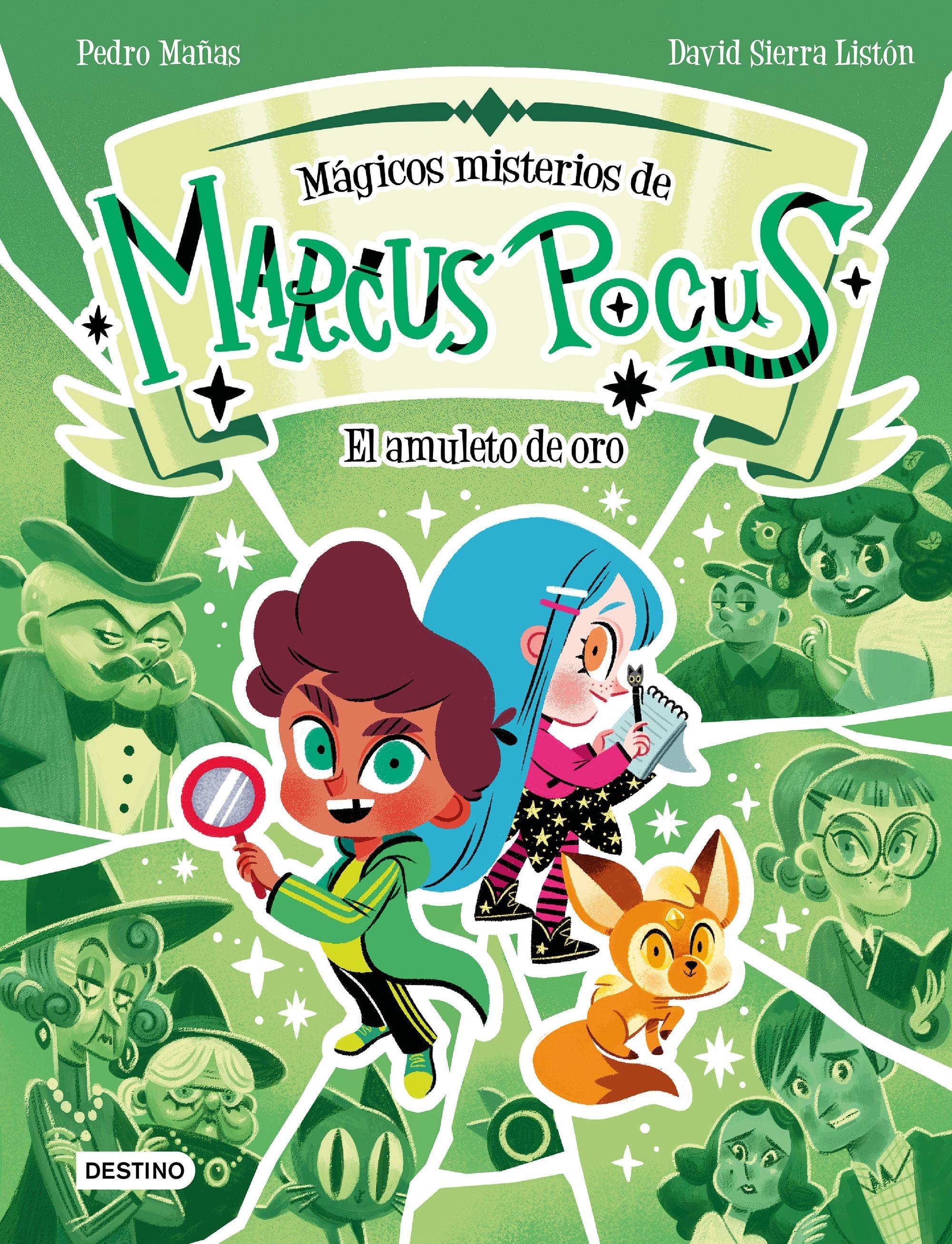 Marcus Pocus. Mágicos Misterios 1. el Amuleto de Oro. 