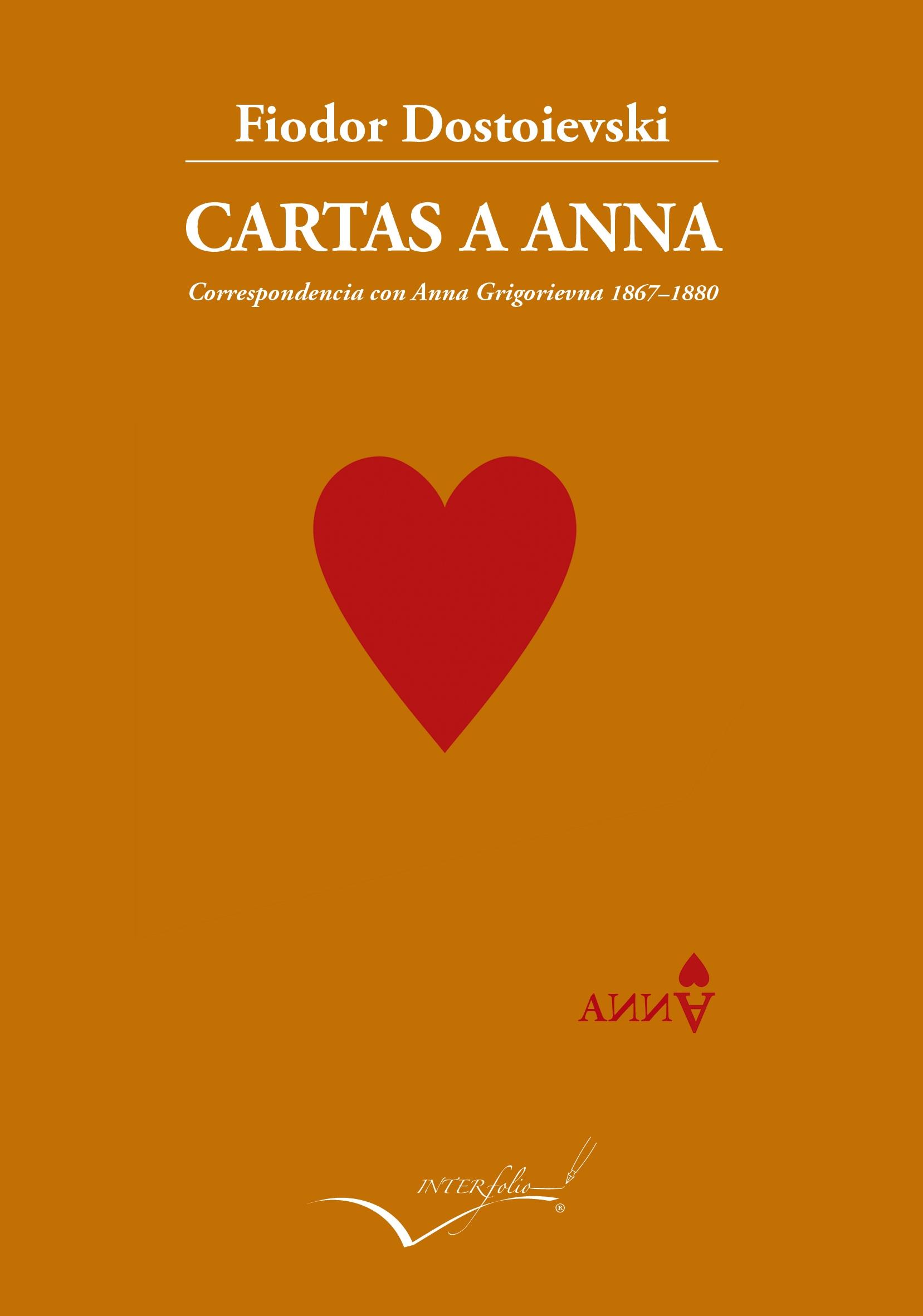 Cartas a Anna "1867â  1880 Correspondencia con Anna Grigorievna"