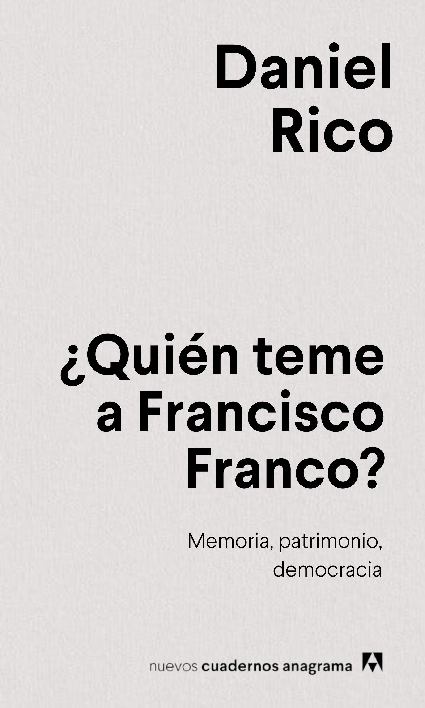 ¿Quién Teme a Francisco Franco?. 