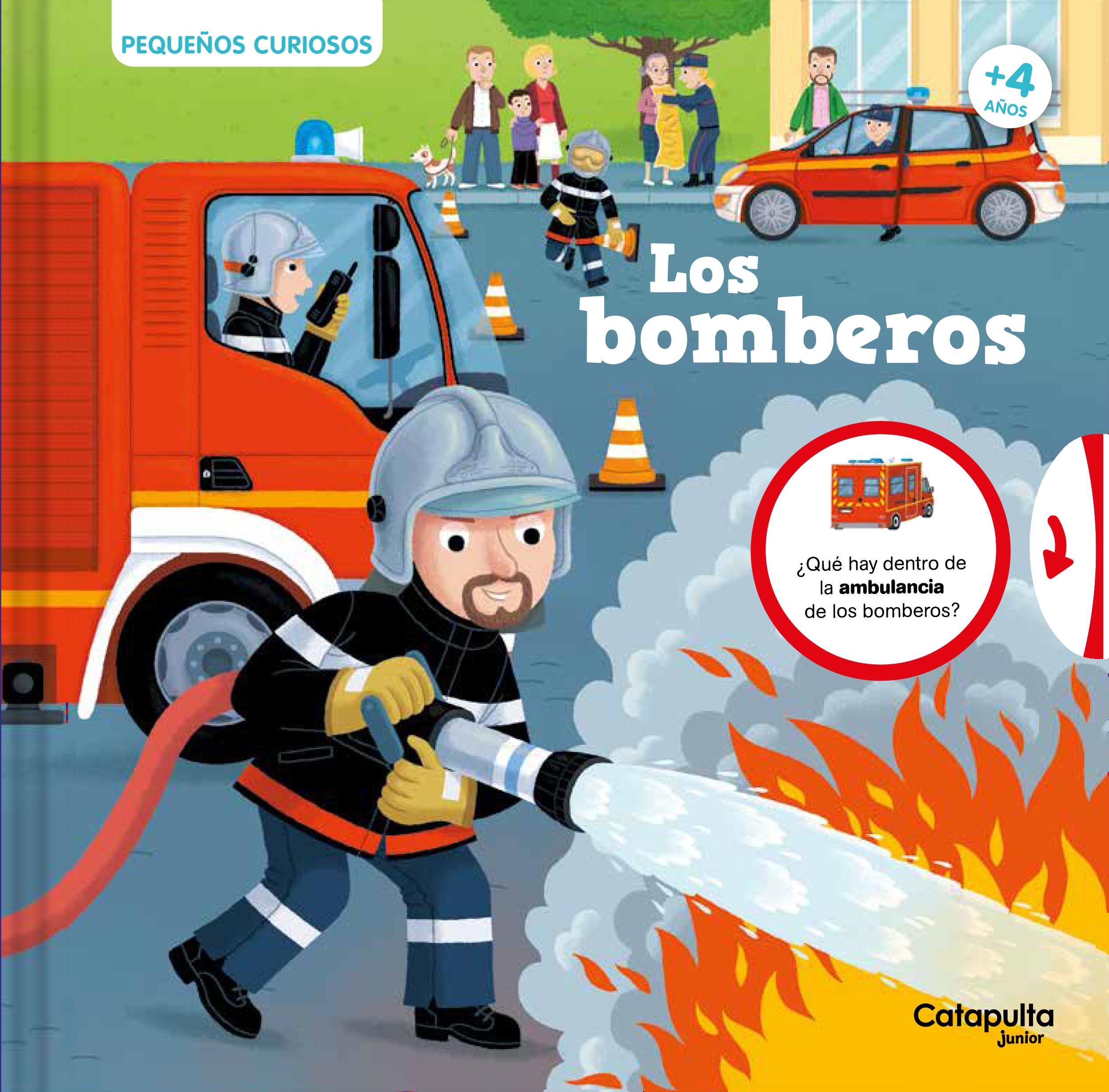 Pequeños Curiosos: los Bomberos. 