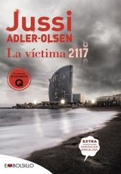 La Víctima 2117 "Un Caso que Sitúa Barcelona en el Centro de un Rompecabezas Criminal"