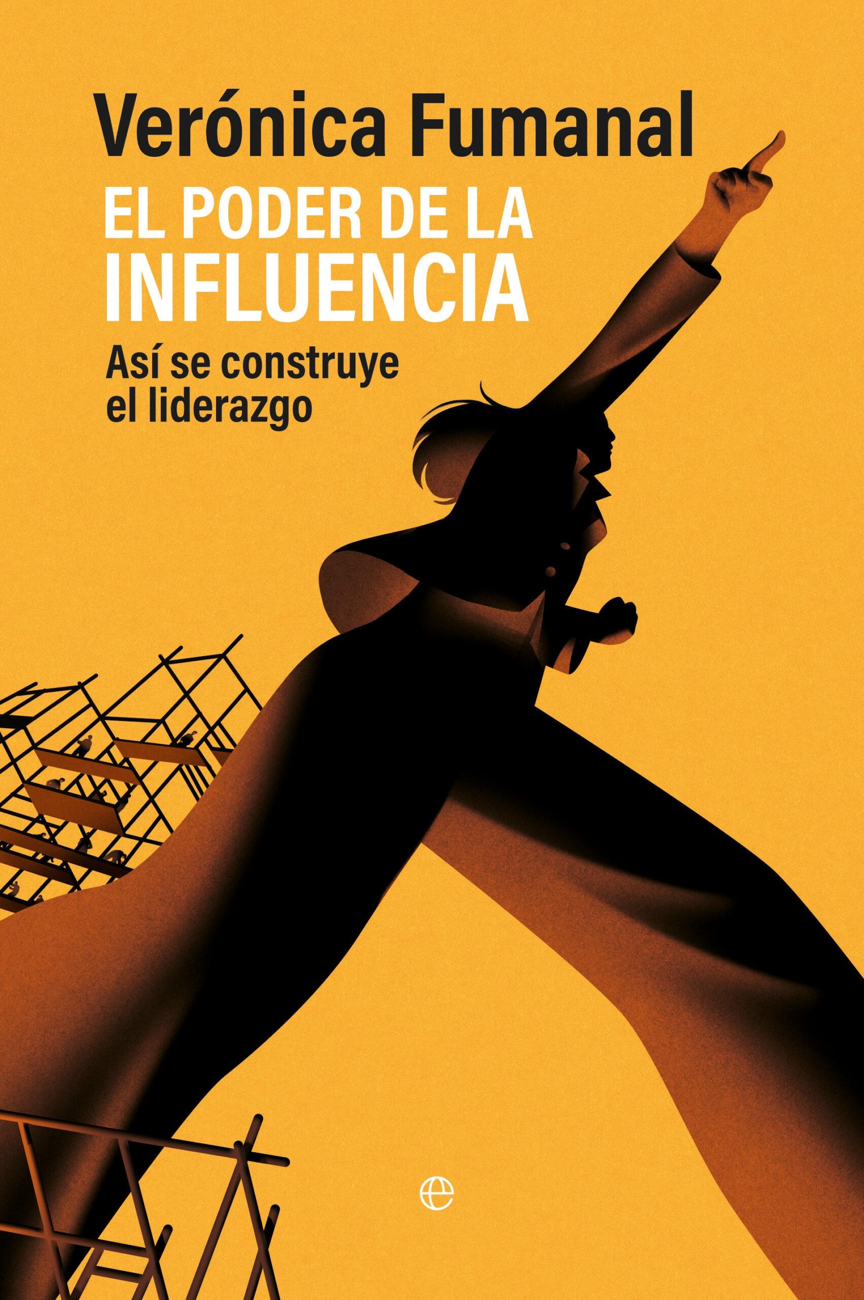 El Poder de la Influencia "Así se Construye un Liderazgo"
