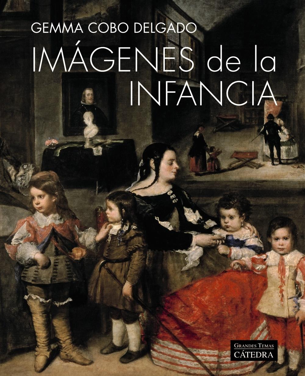Imágenes de la Infancia "Ciencia, Política y Religión en la España Moderna". 