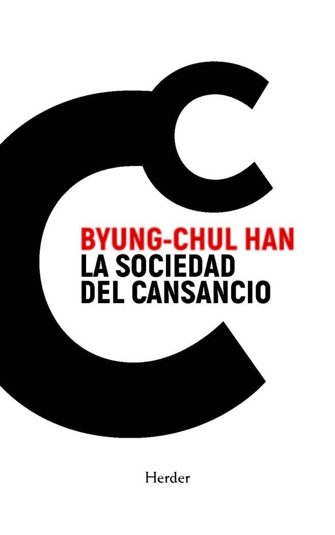 La Sociedad del Cansancio "Cuarta Edición Especial". 